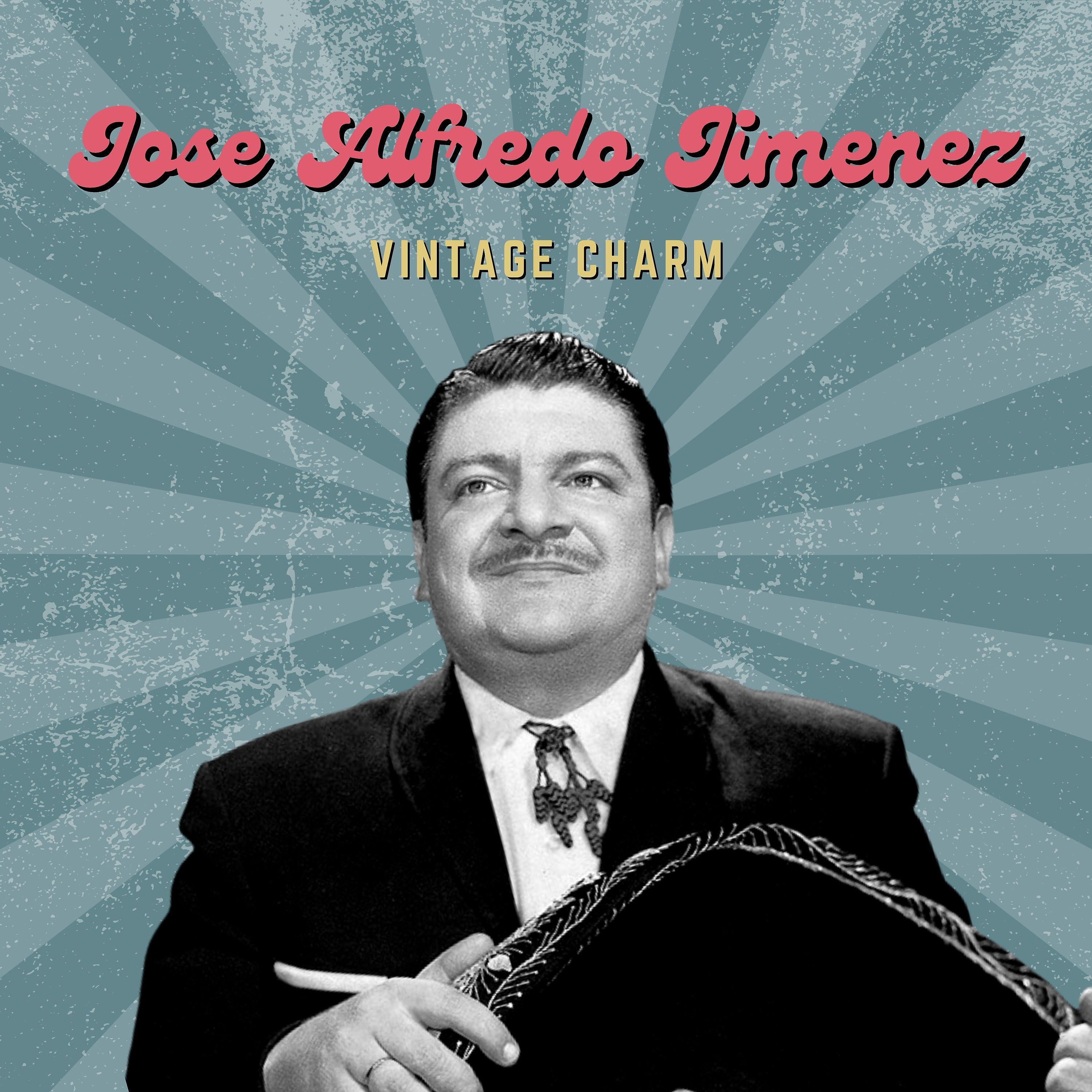 Постер альбома Jose Alfredo Jimenez