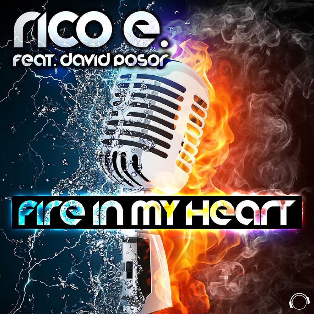 Rico E. - Fire in My Heart (Giga Dance meets Sven E Remix Edit)