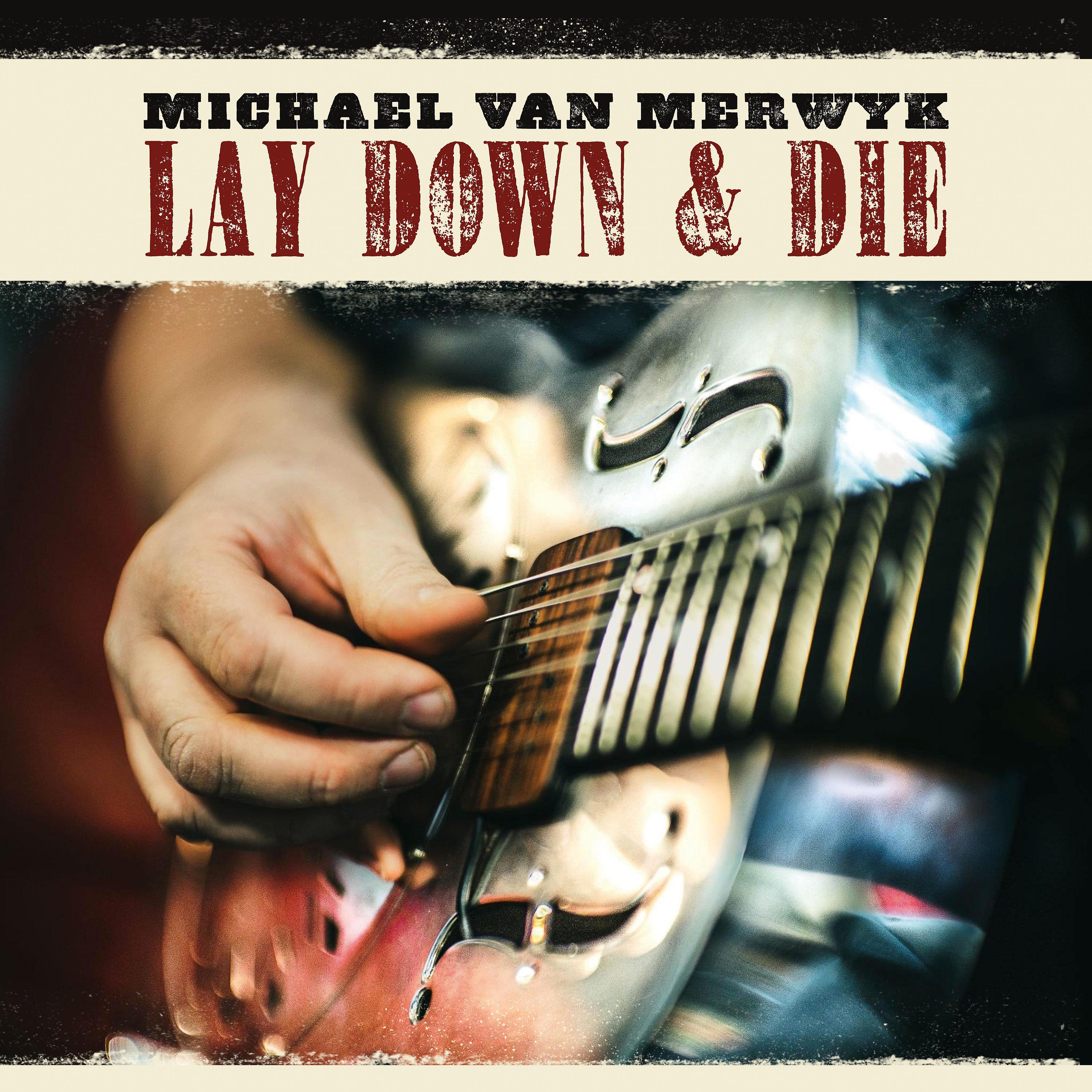 Постер альбома Lay Down & Die