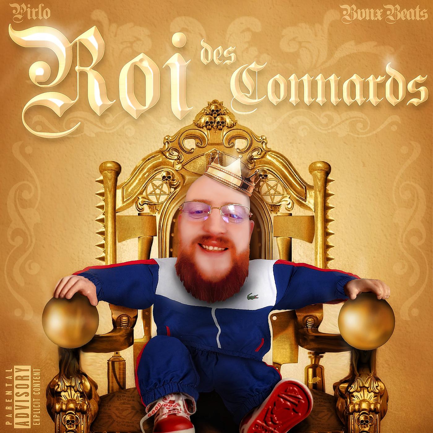 Постер альбома Roi des connards