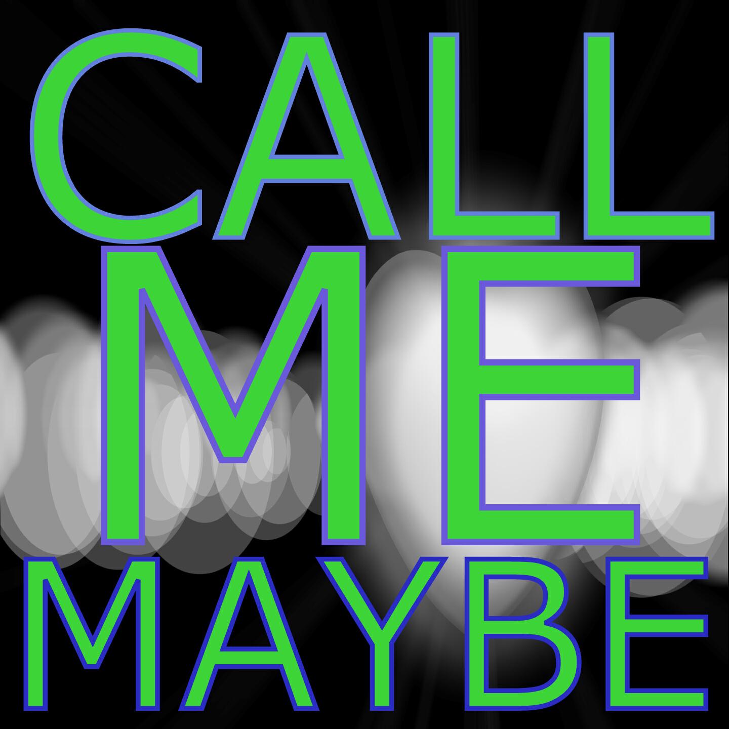 Joe Carla - Call Me Maybe (I Missed You so Bad Version)