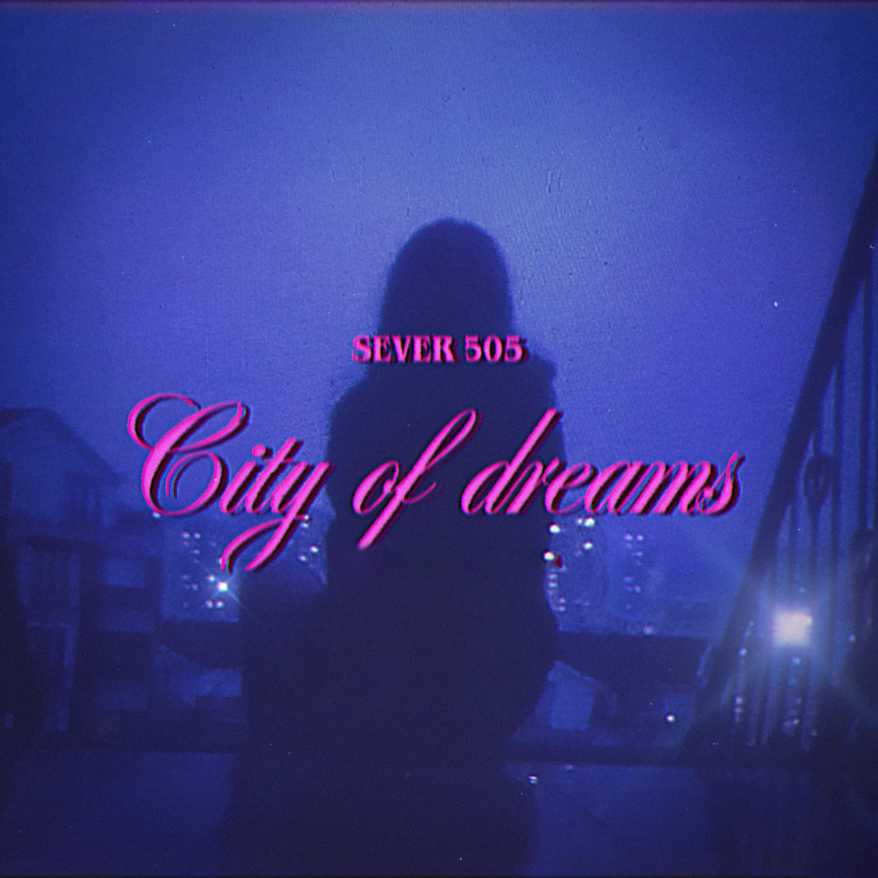 Постер альбома city of dreams