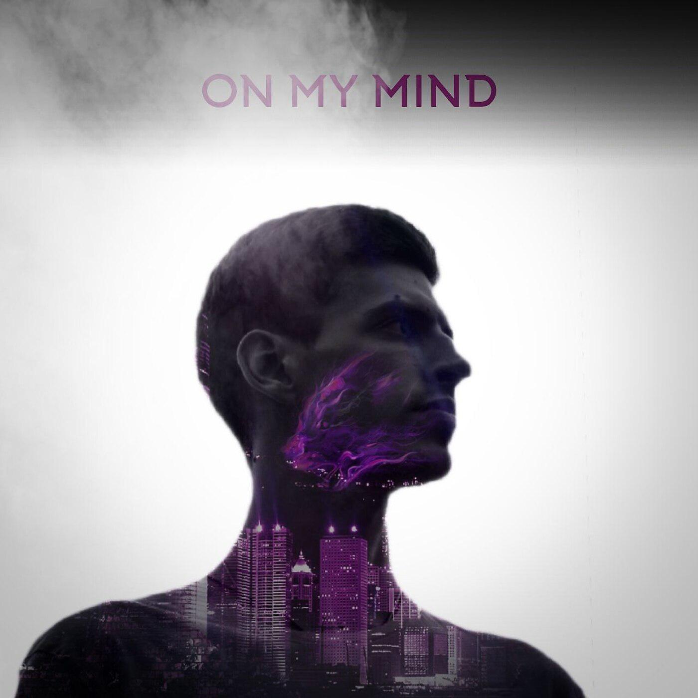 Постер альбома On My Mind