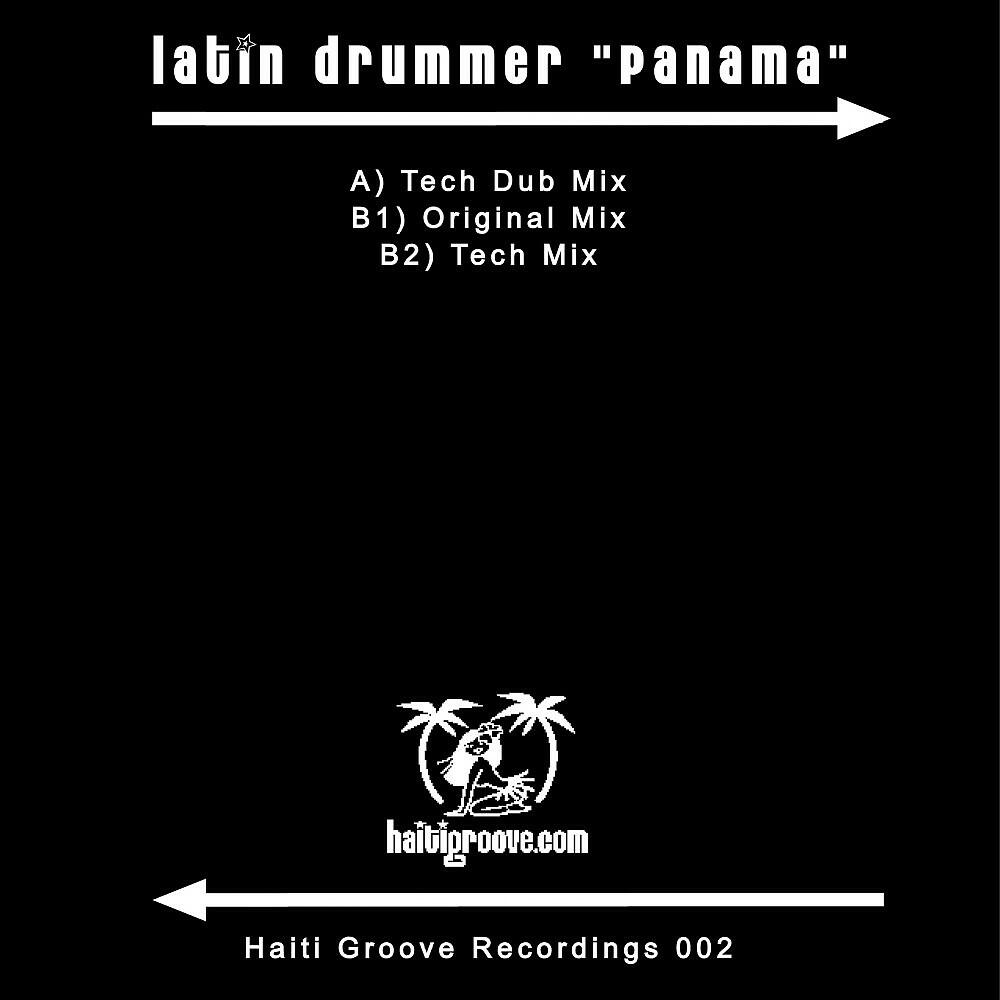 Latin Drummer - Panama (Tech Dub Mix)