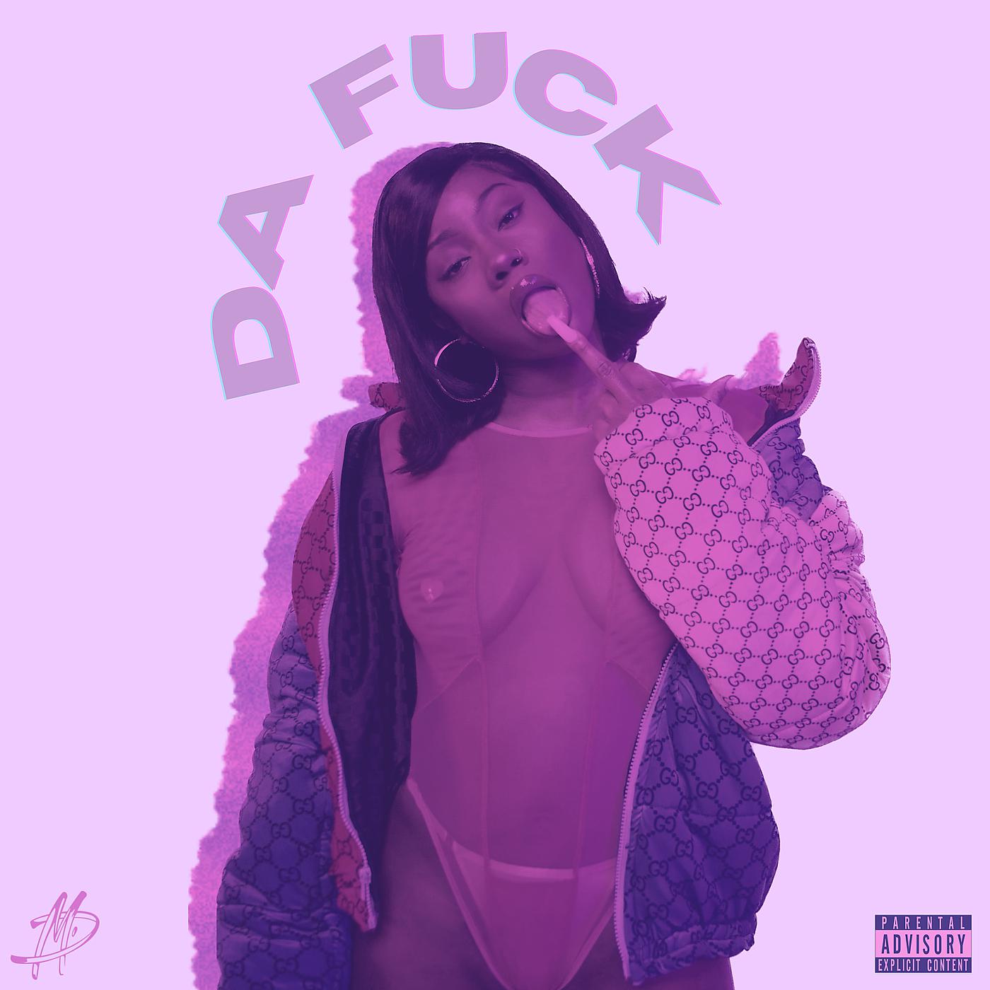 Постер альбома Da Fuck
