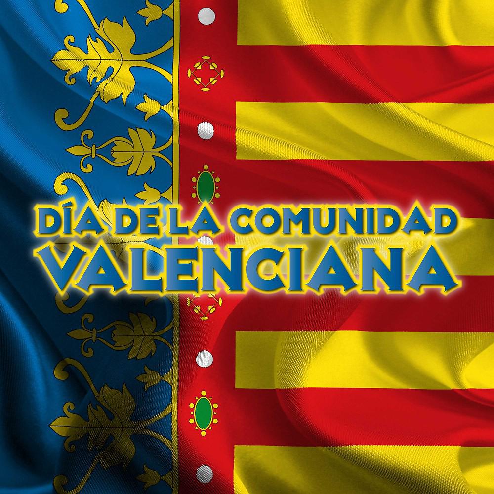 Постер альбома Día de la Comunidad Valenciana