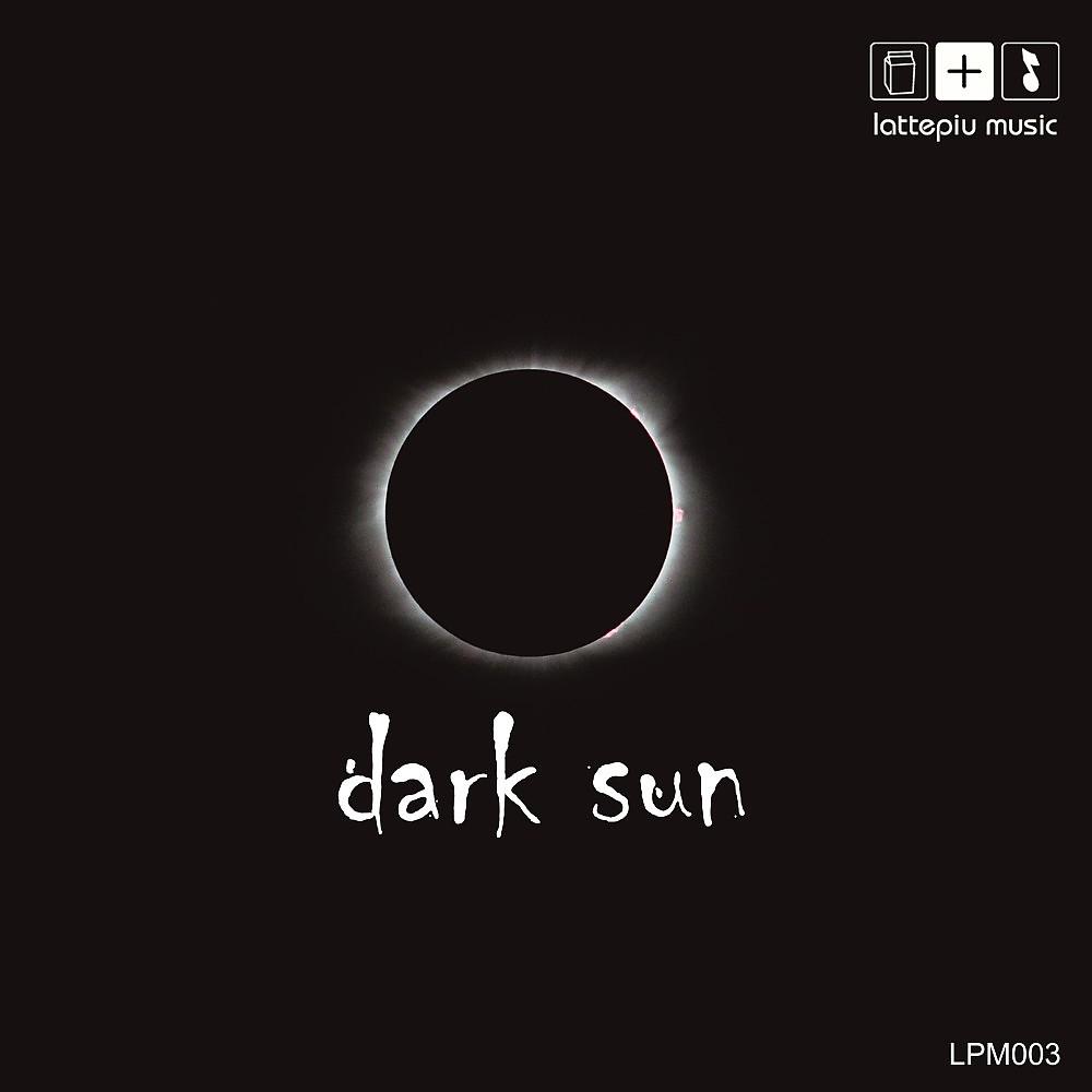 Постер альбома Dark Sun