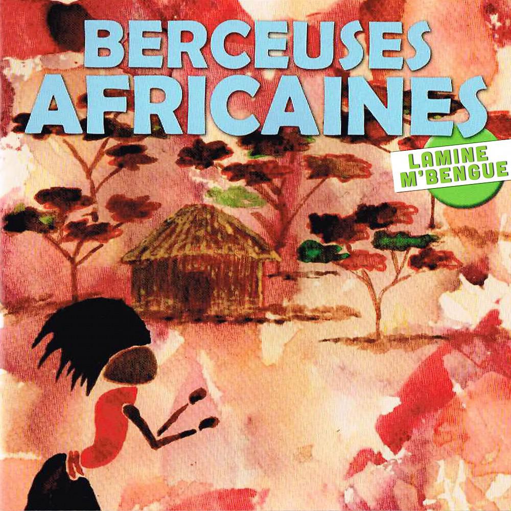 Постер альбома Berceuse Africaines