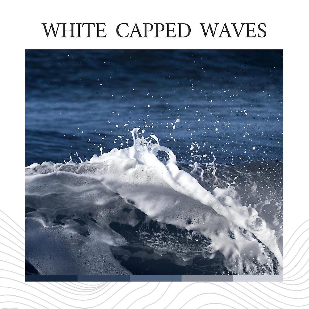 Постер альбома White Capped Waves