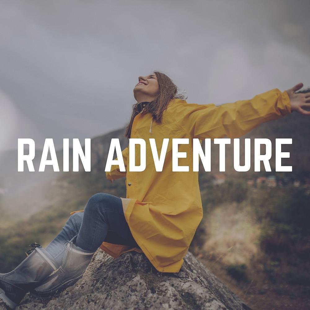 Постер альбома Rain Adventure