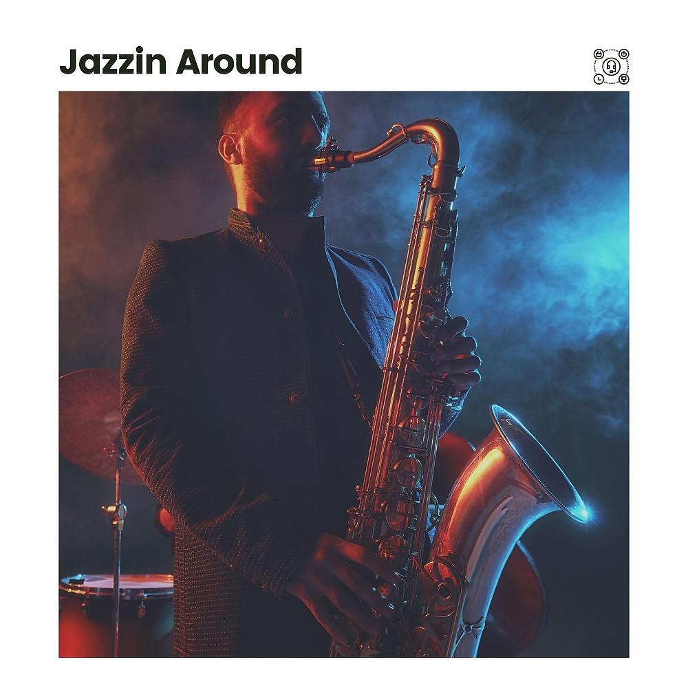 Постер альбома Jazzin Around