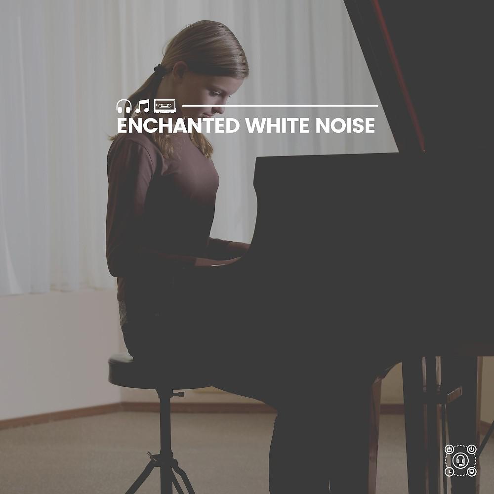 Постер альбома Enchanted White Noise