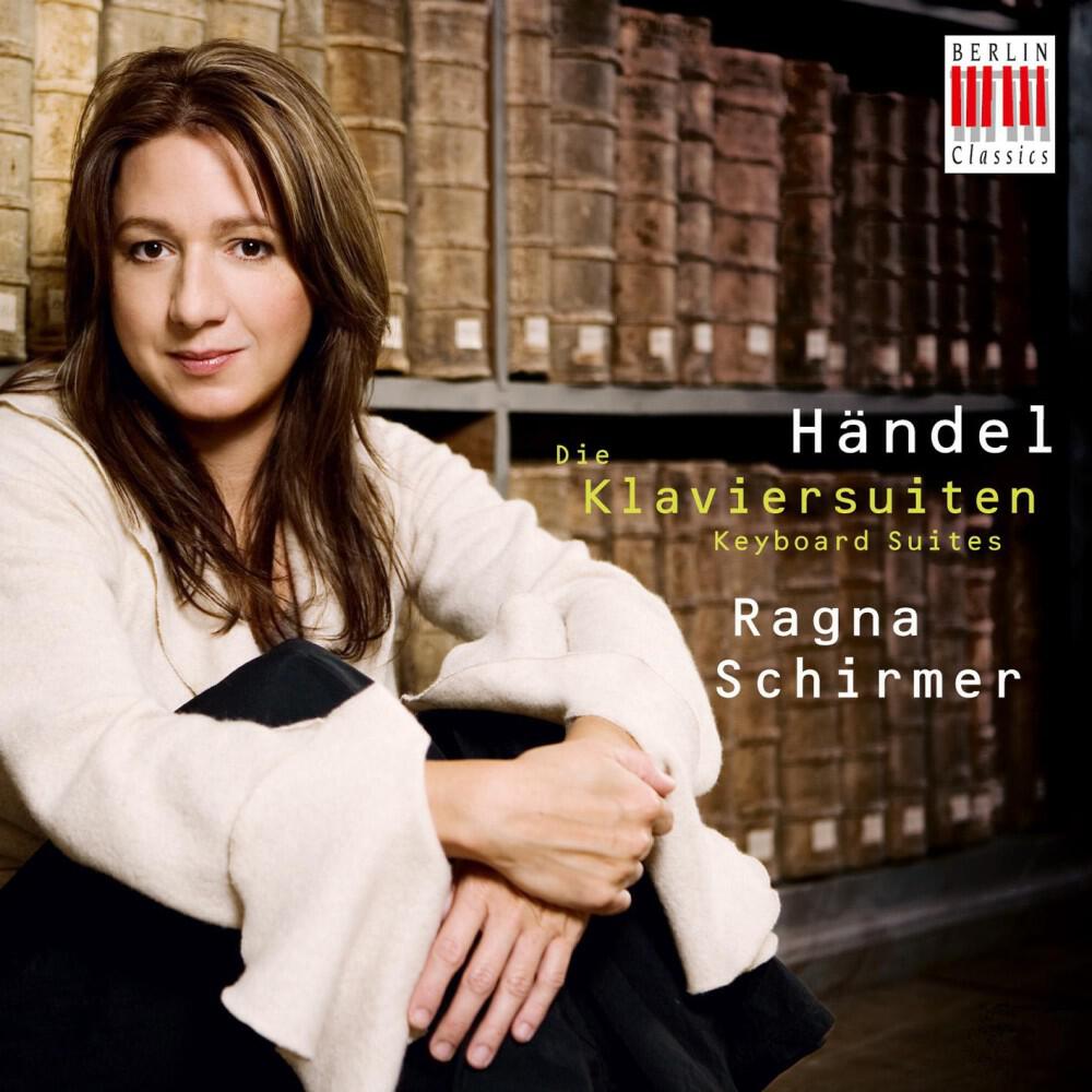 Ragna Schirmer - Suite in G Major, HWV 441: VI. Gavotte - Double