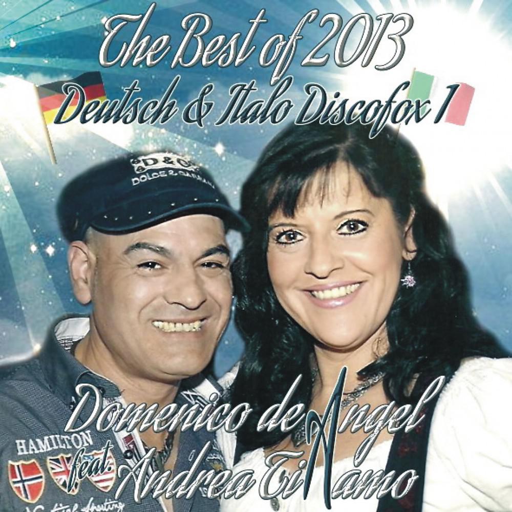 Постер альбома The Best of Deutsch & Italo Discofox 2013