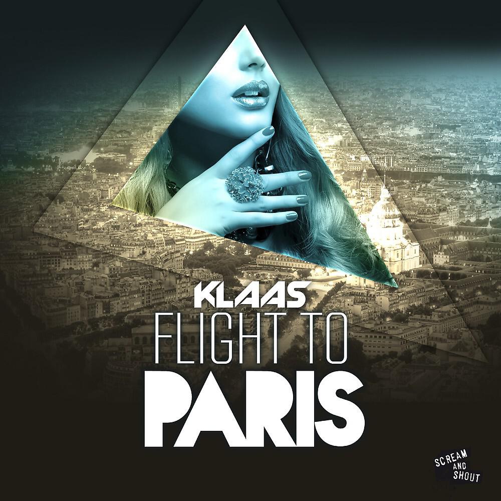 KlaaS - Flight to Paris (Radio Edit)