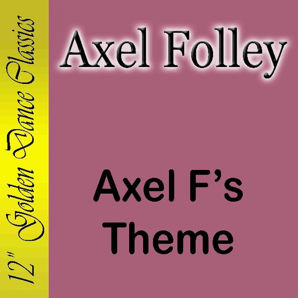 Постер альбома Axel F's Theme