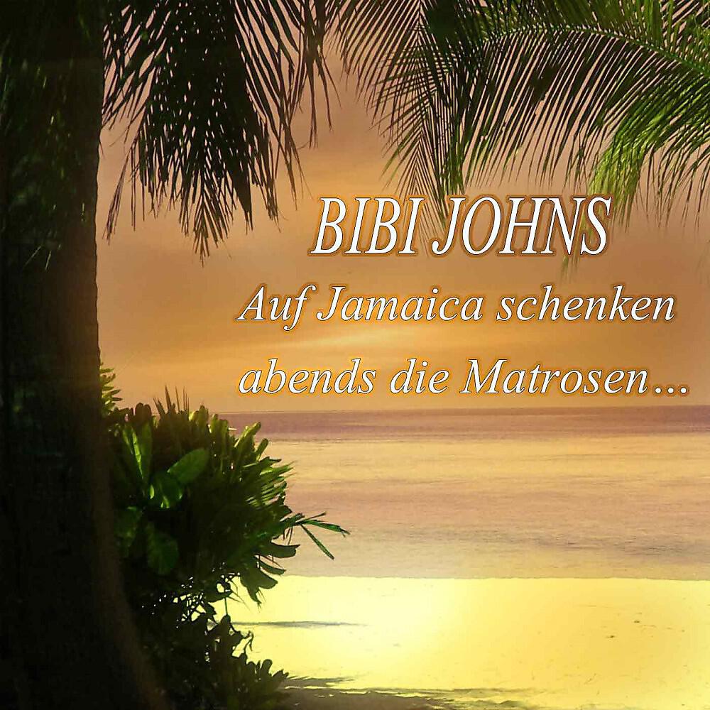 Bibi Johns - Junge Junge das wär wunderschön