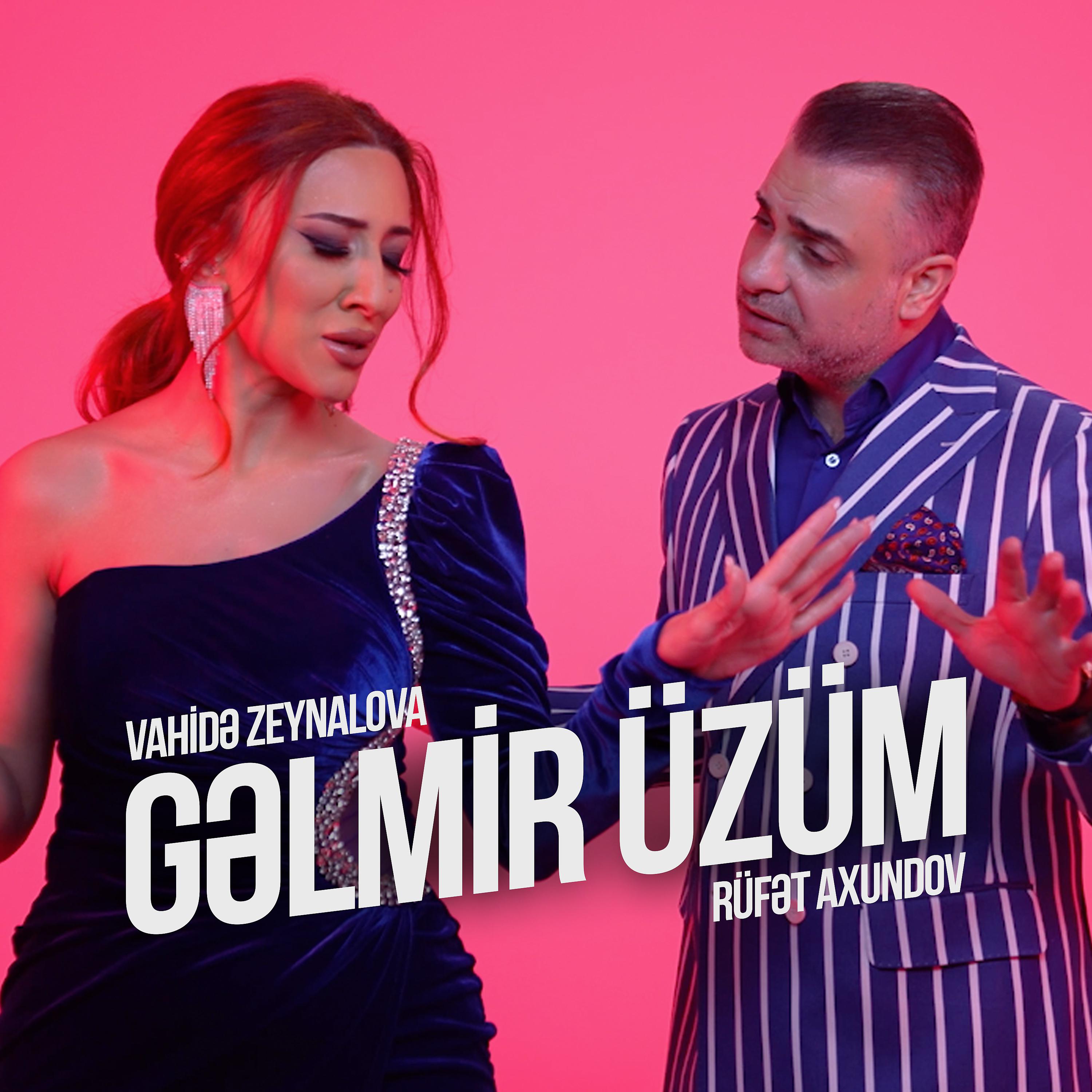 Постер альбома Gəlmir Üzüm