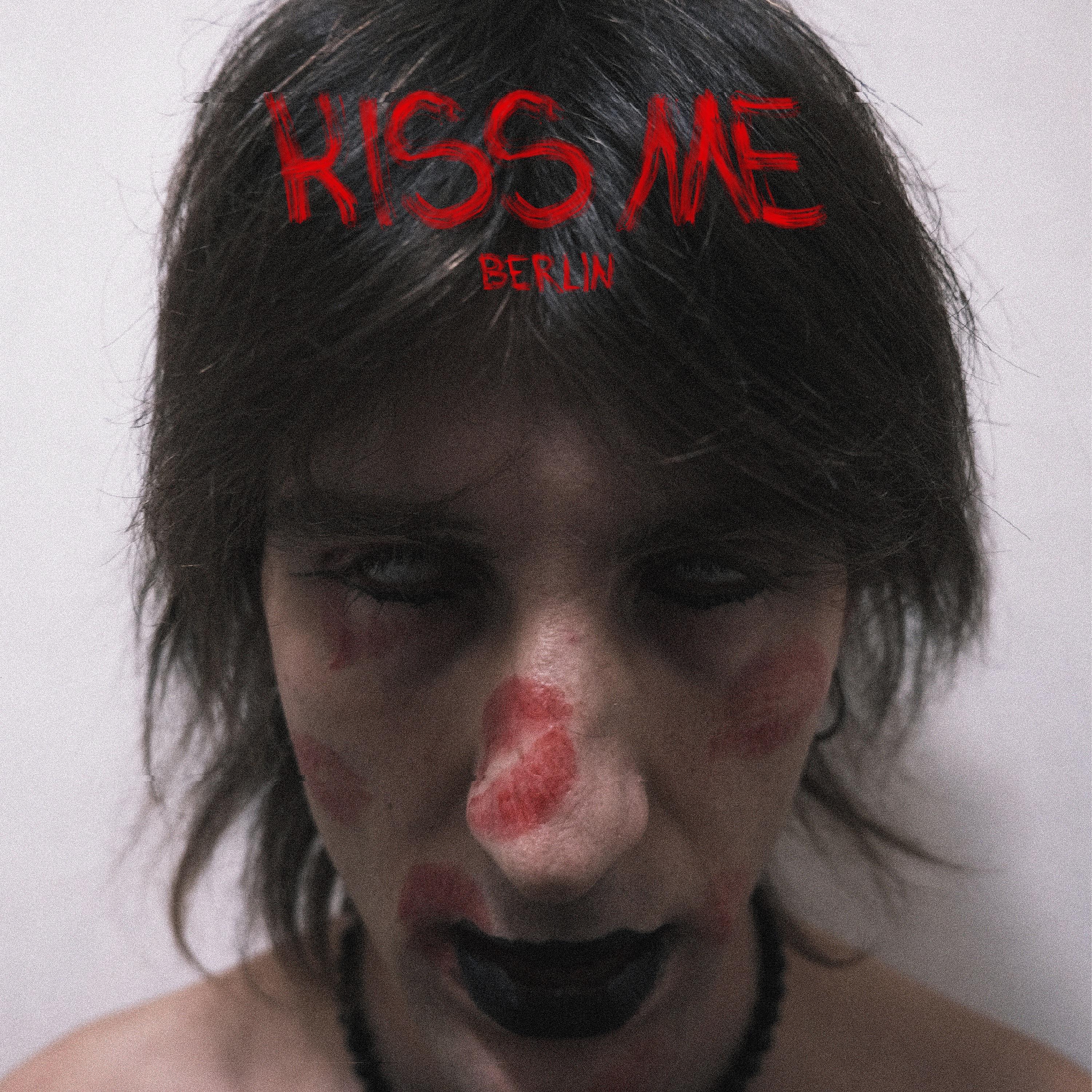 Постер альбома Kiss Me (Berlin)
