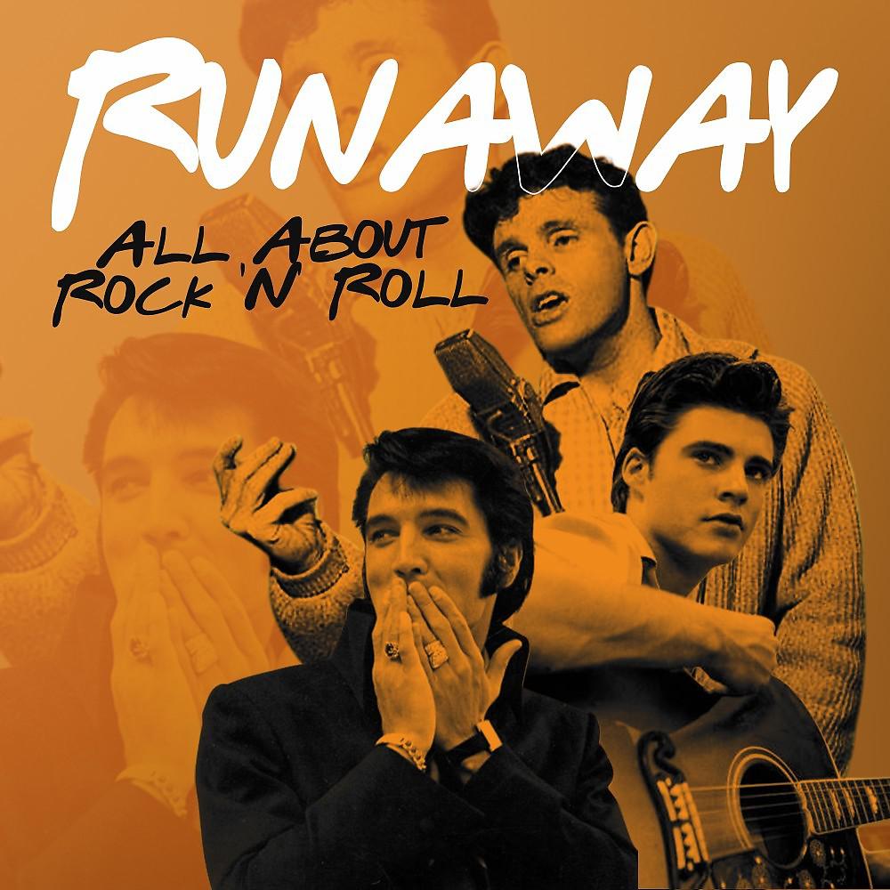 Постер альбома Runaway (All About Rock 'n' Roll)