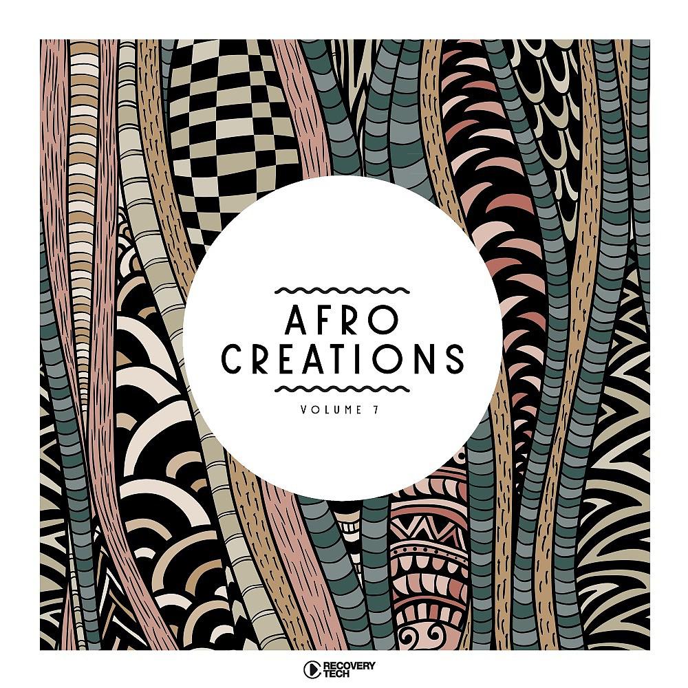 Постер альбома Afro Creations, Vol. 7