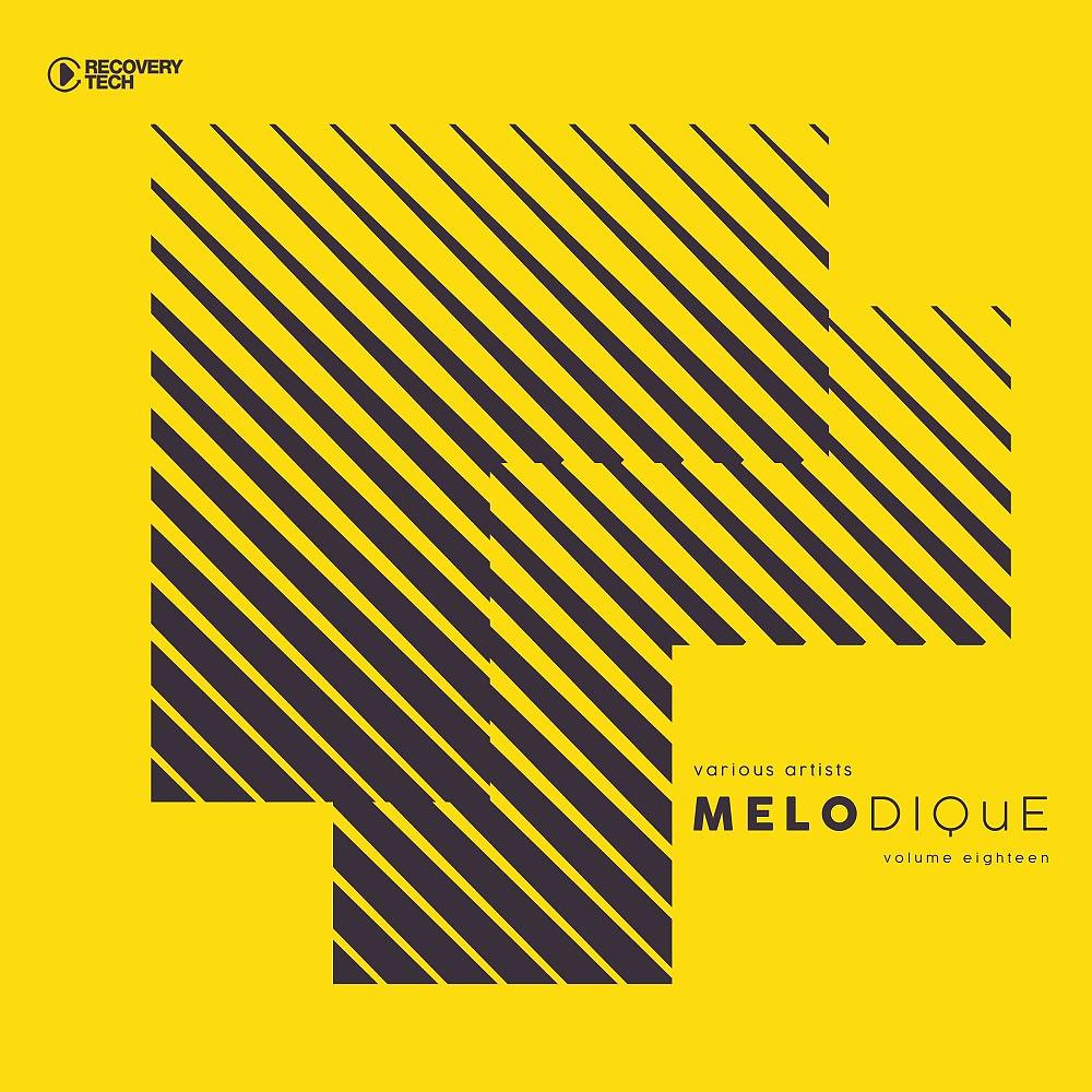 Постер альбома Melodique, Vol. 18