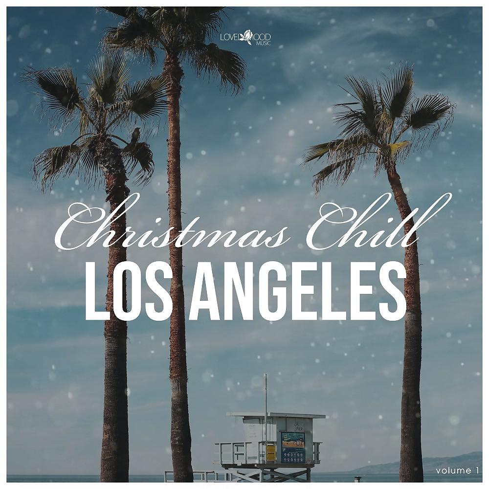 Постер альбома Christmas Chill: Los Angeles