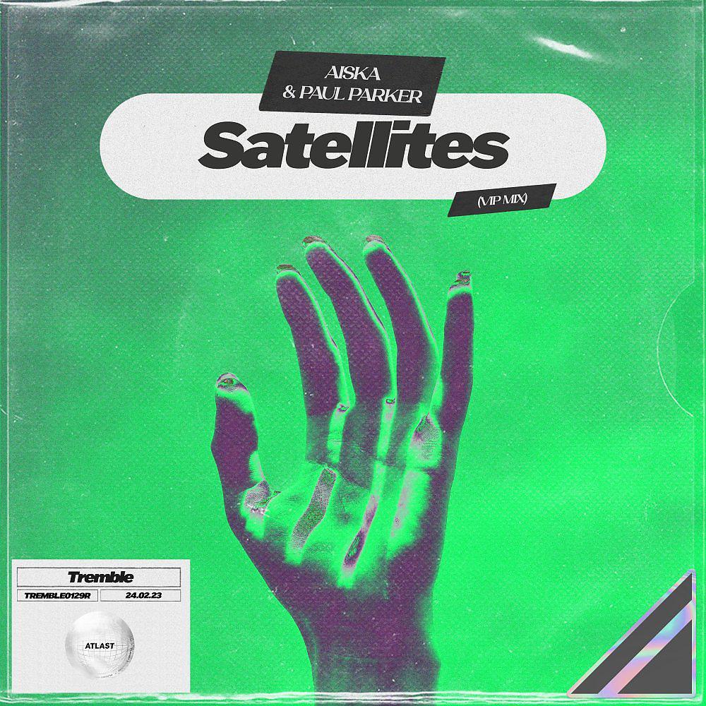 Постер альбома Satellites (VIP Mix)