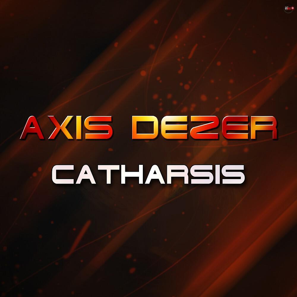 Axis Dezer - Catharsis