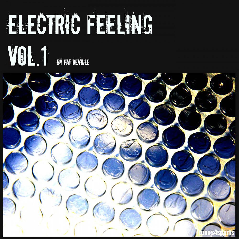 Постер альбома Electric Feeling, Vol. 1
