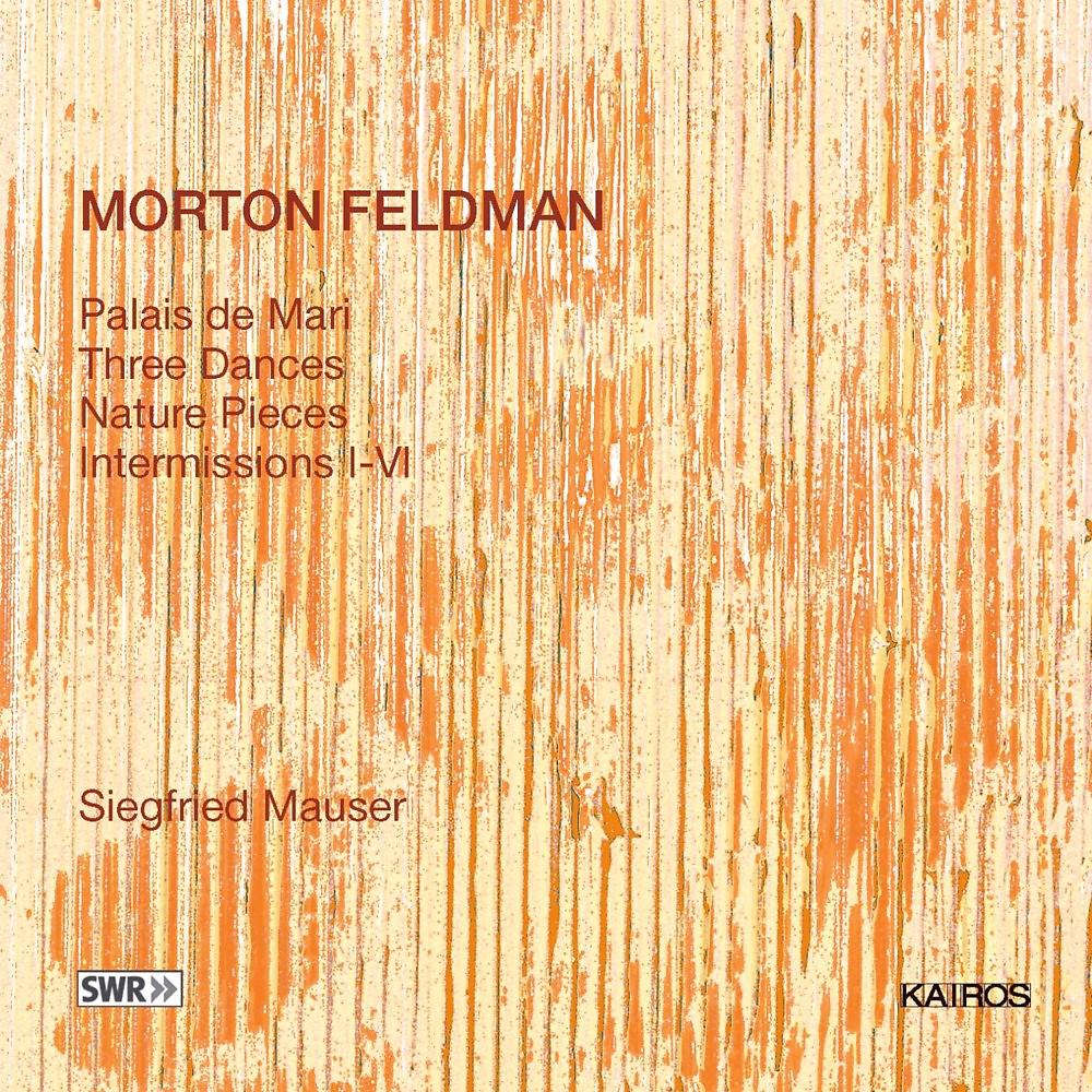 Постер альбома Morton Feldman: Works for Piano