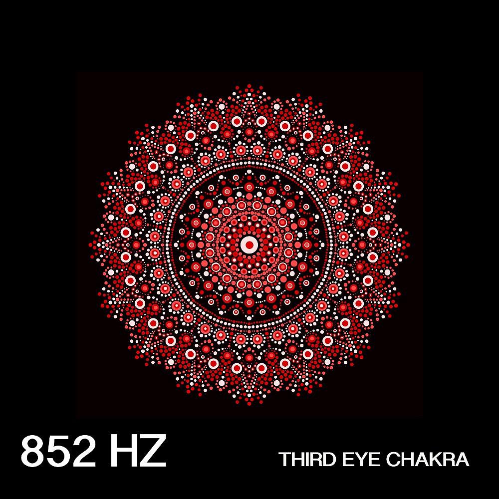 Постер альбома 852 Hz Third Eye Chakra
