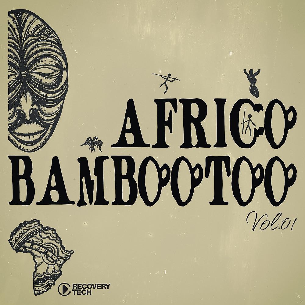 Постер альбома Africo Bambootoo, Vol.01