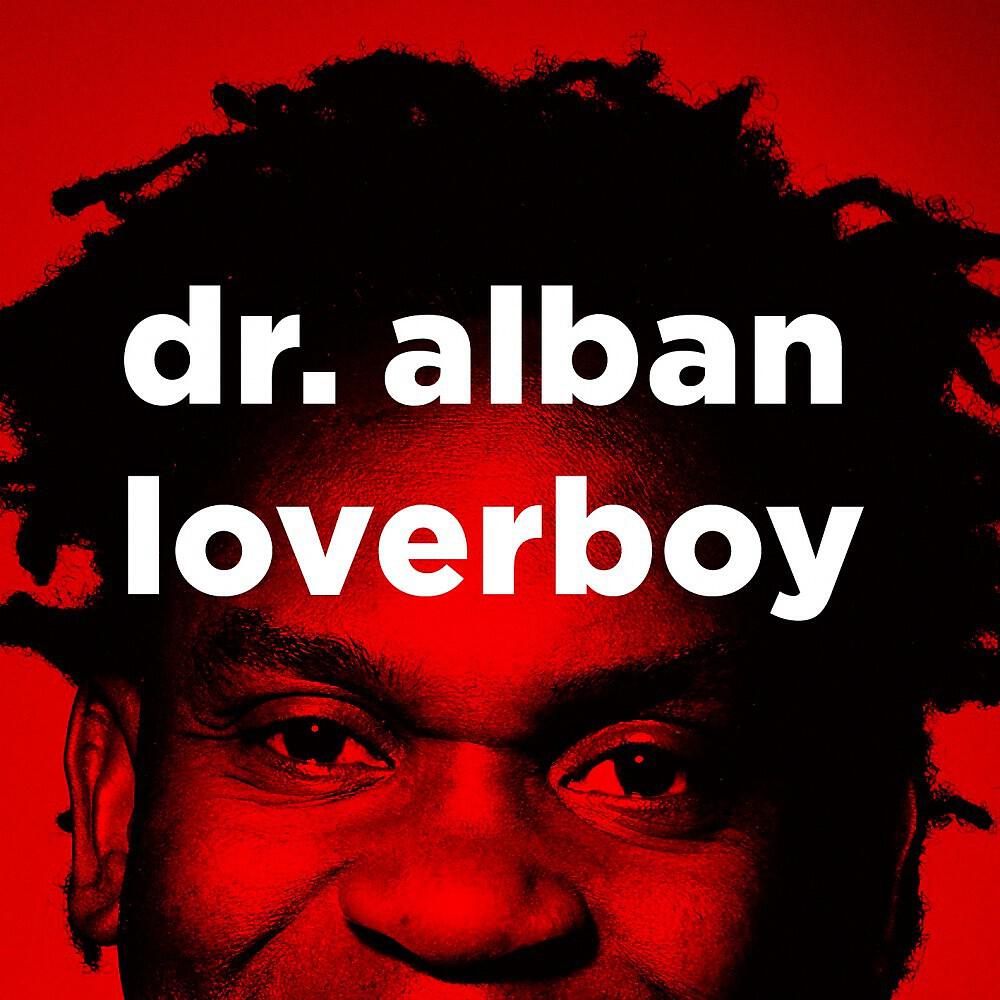 DR. ALBAN - Loverboy (Andalo Remix Radio Cut)