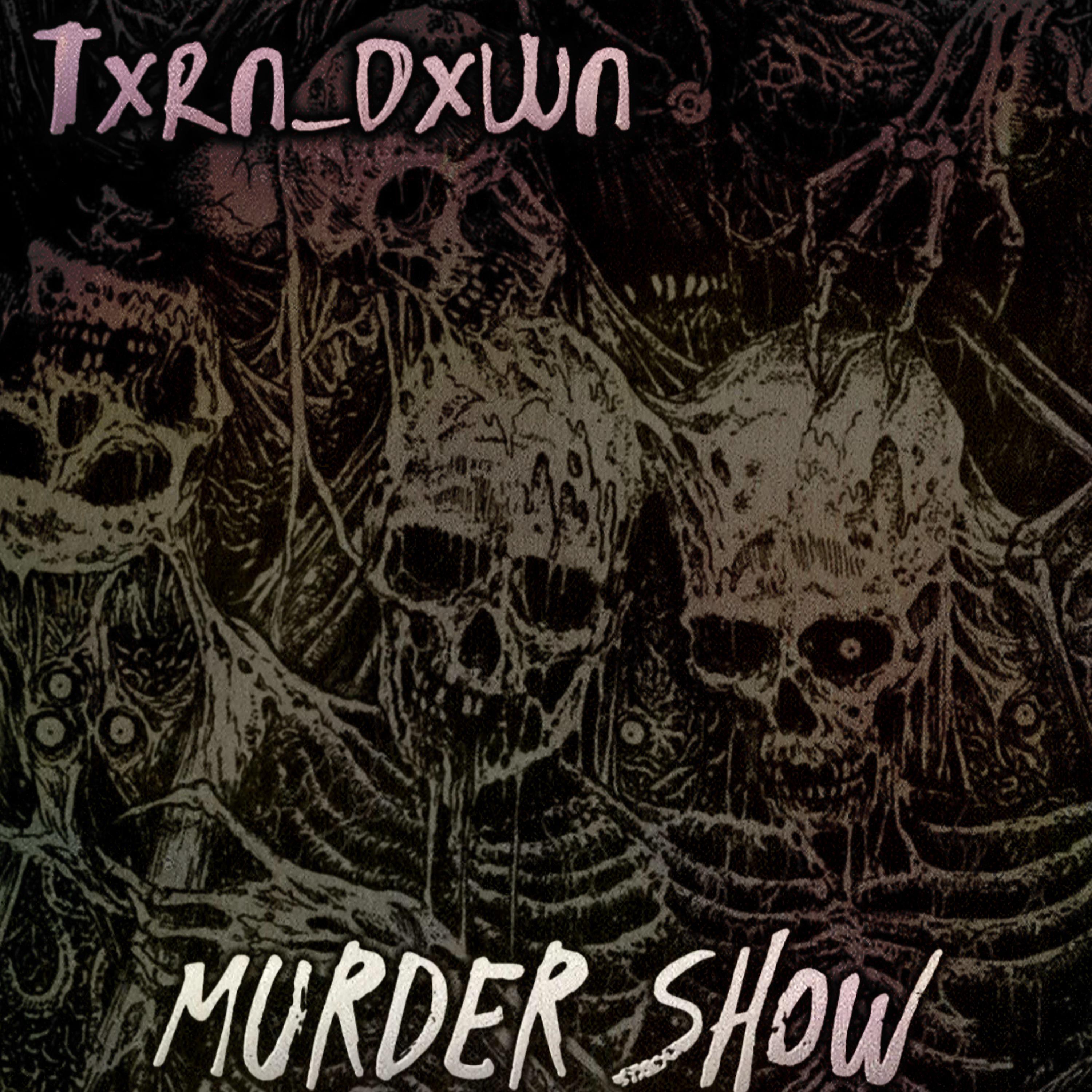 Постер альбома MURDER SHOW