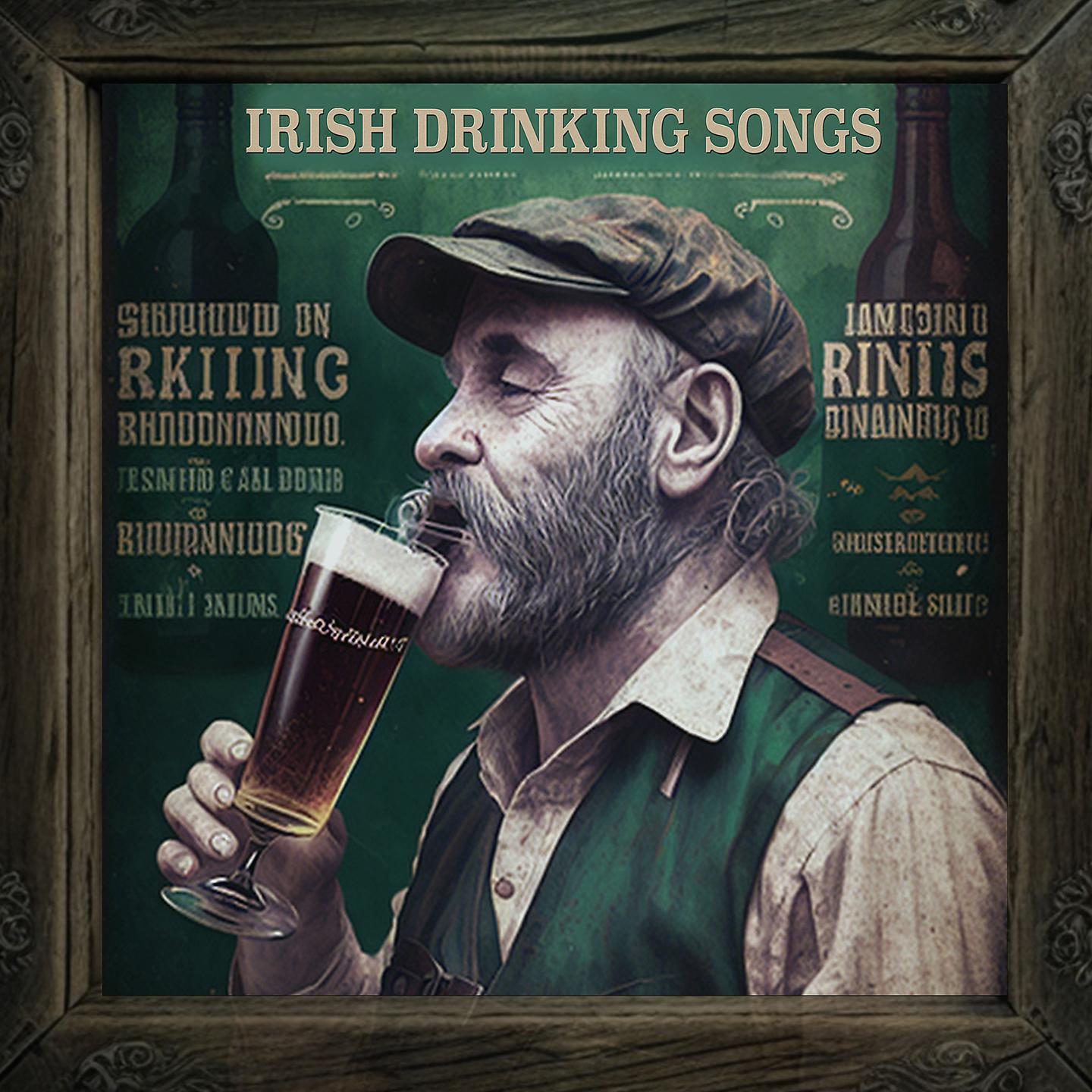 Постер альбома Irish Drinking Songs