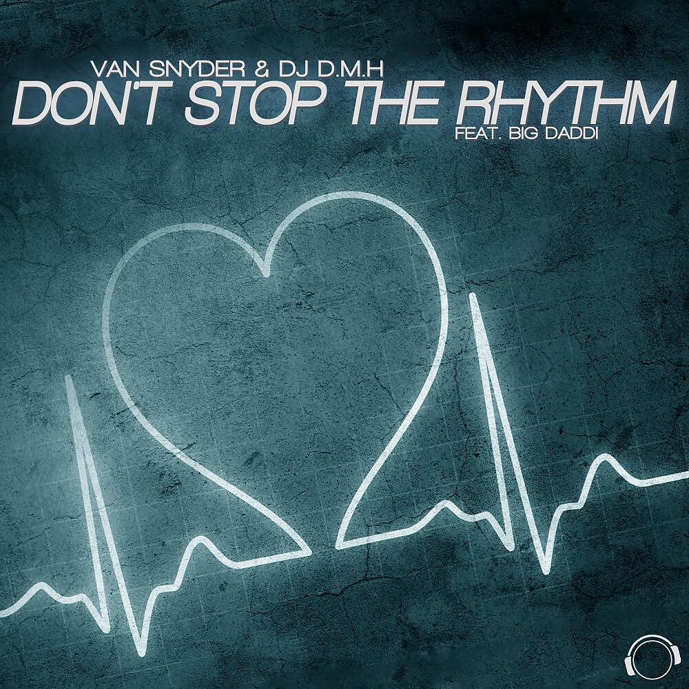 Van Snyder - Don't Stop the Rhythm (Beatz Projekted Remix)