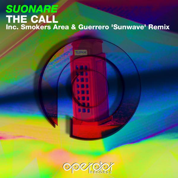 Suonare - The Call (Smokers Area & Guerrero 'Sunwave' Remix)