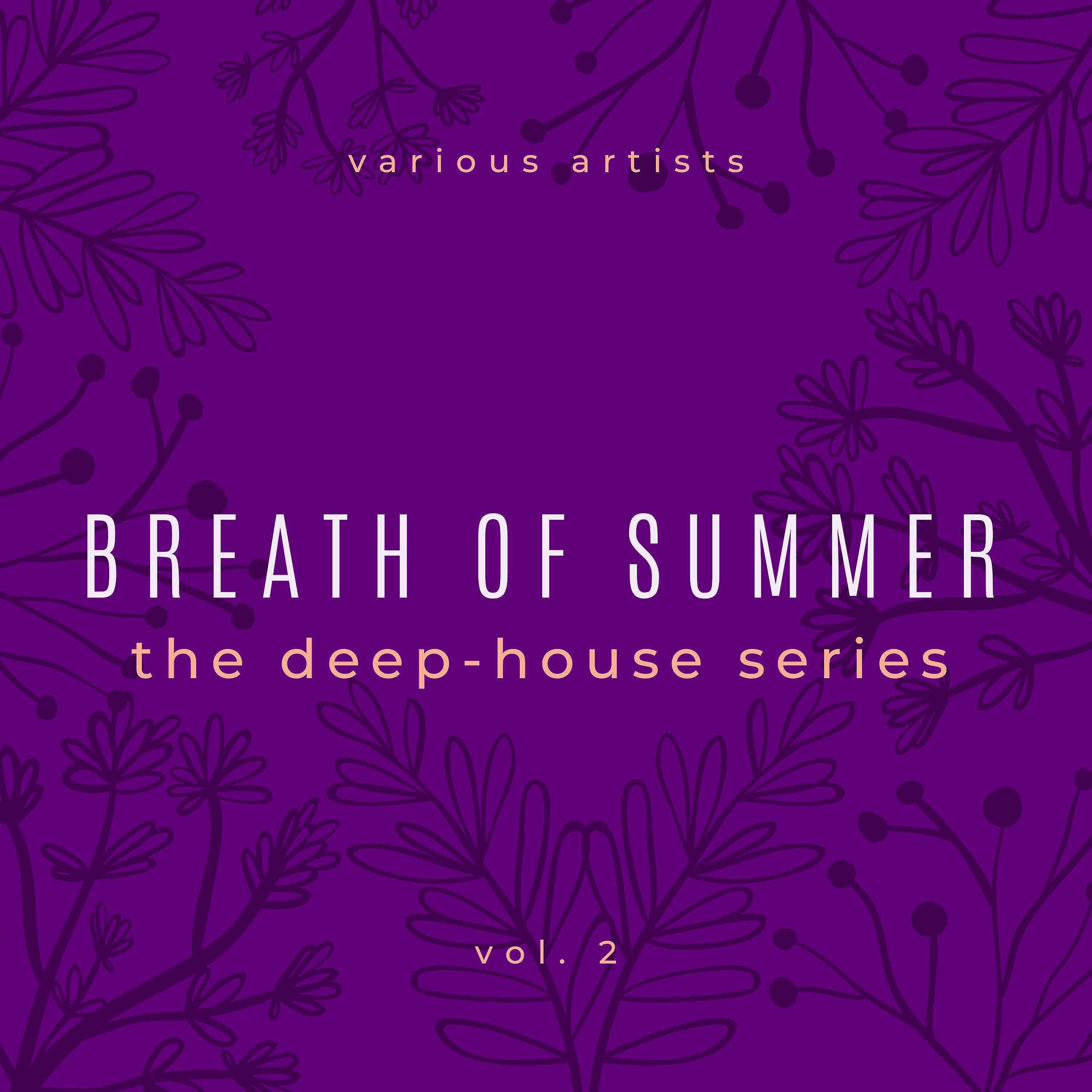 Постер альбома Breath of Summer, Vol. 2