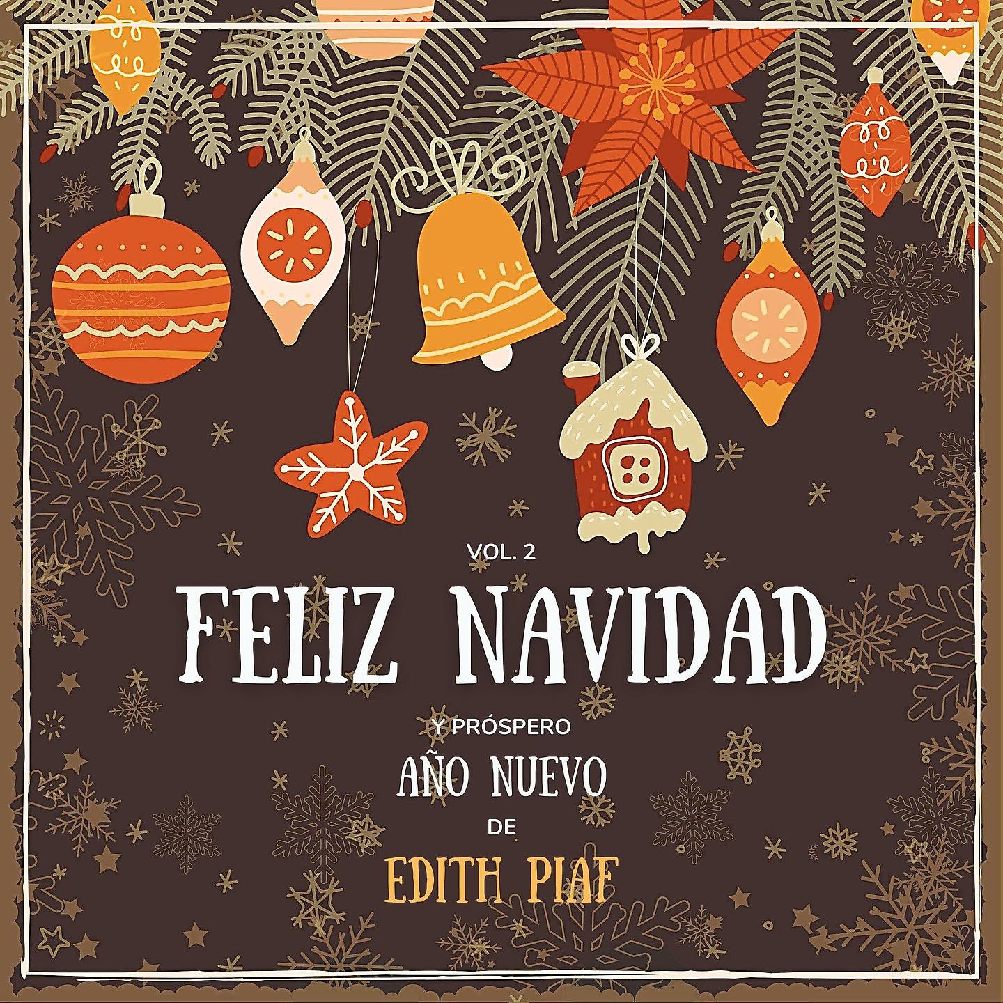 Постер альбома Feliz Navidad y próspero Año Nuevo de Edith Piaf, Vol. 2