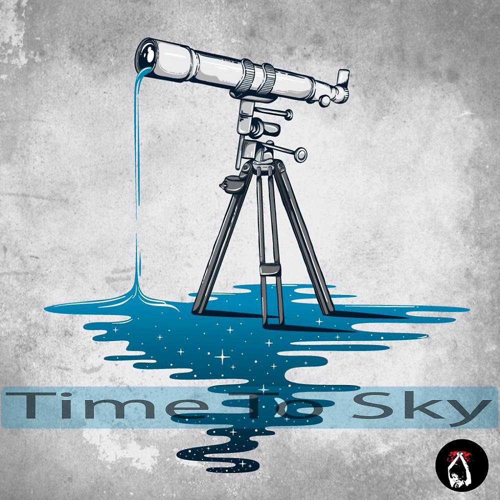 Постер альбома Time to Sky