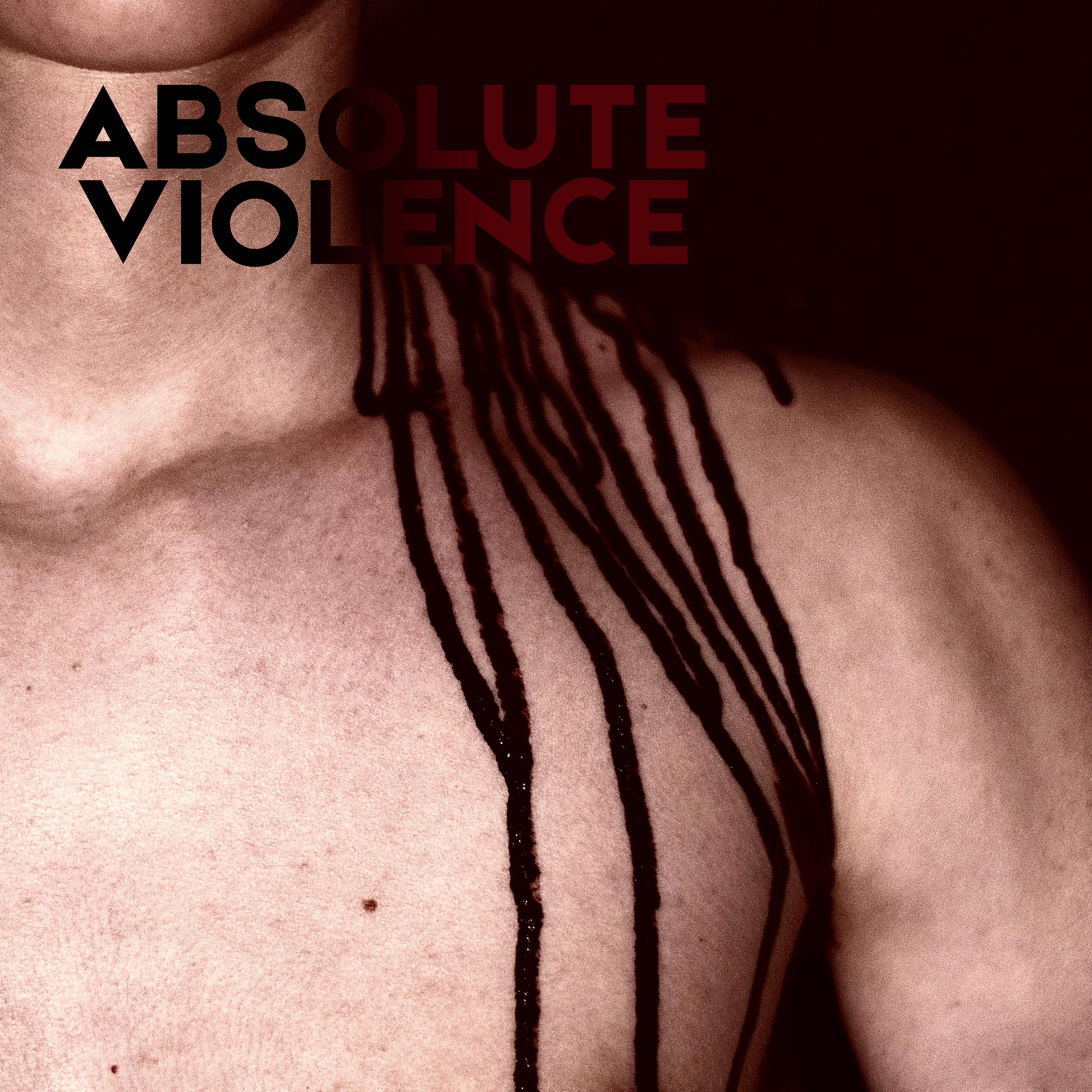 Постер альбома absolute violence