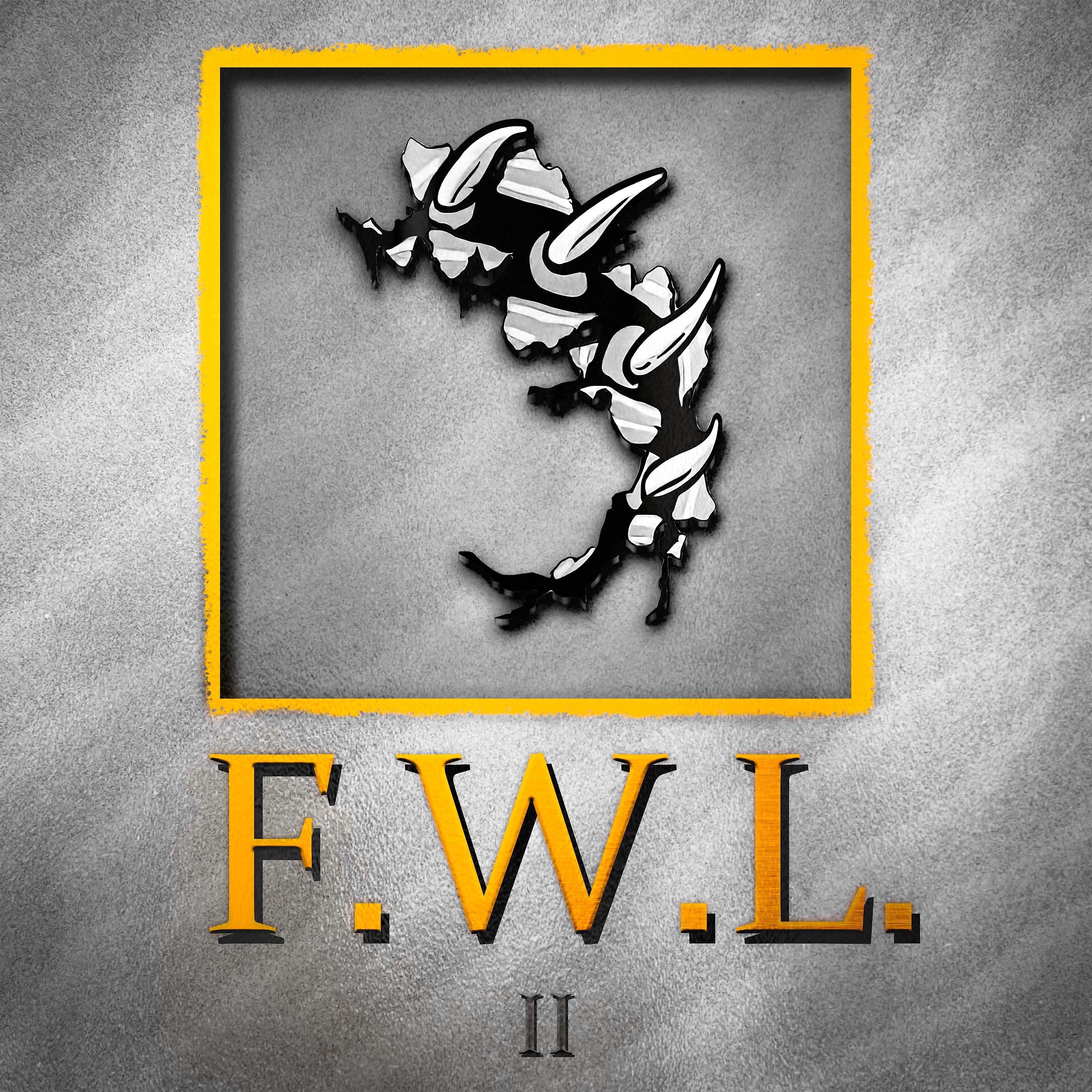 Постер альбома F.W.L. II