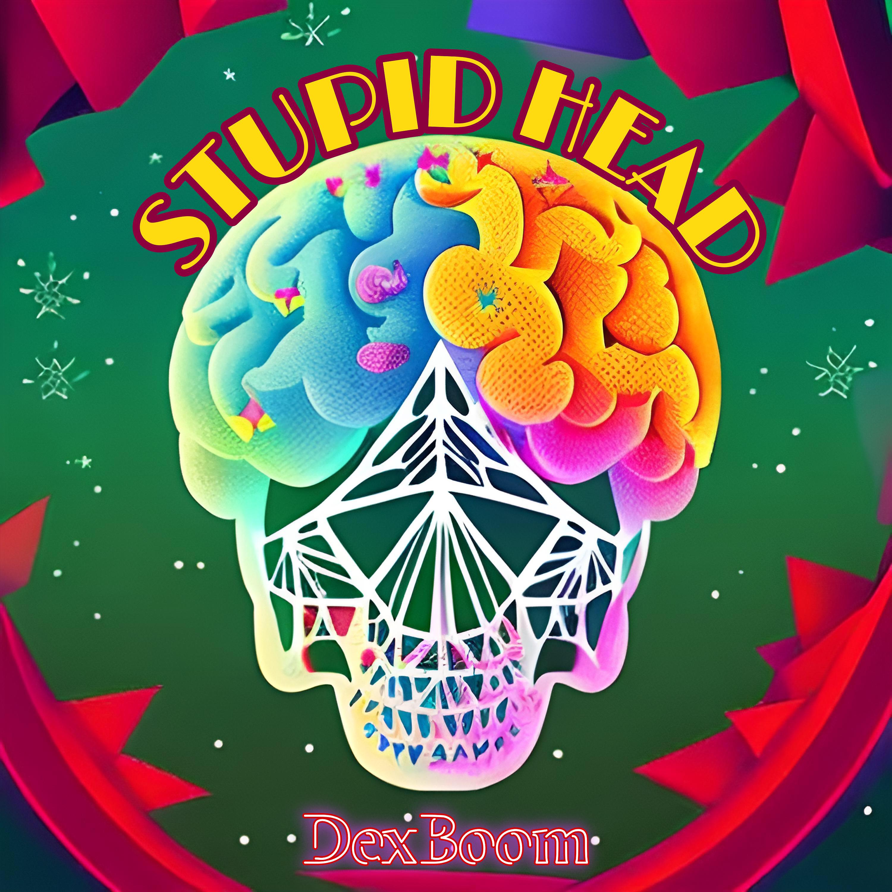 Постер альбома Stupid Head
