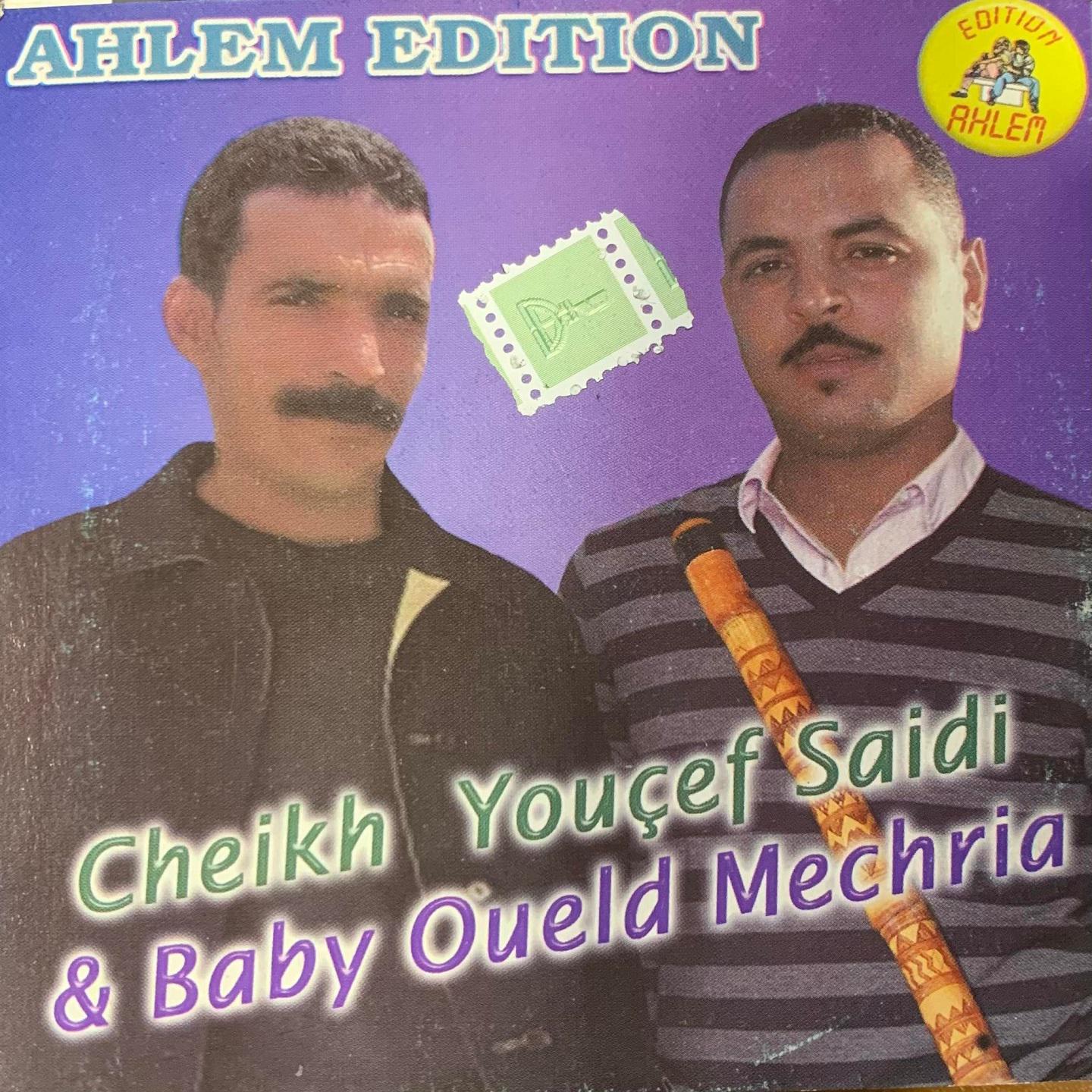 Постер альбома cheikh youcef saidi & baby oueld mechria