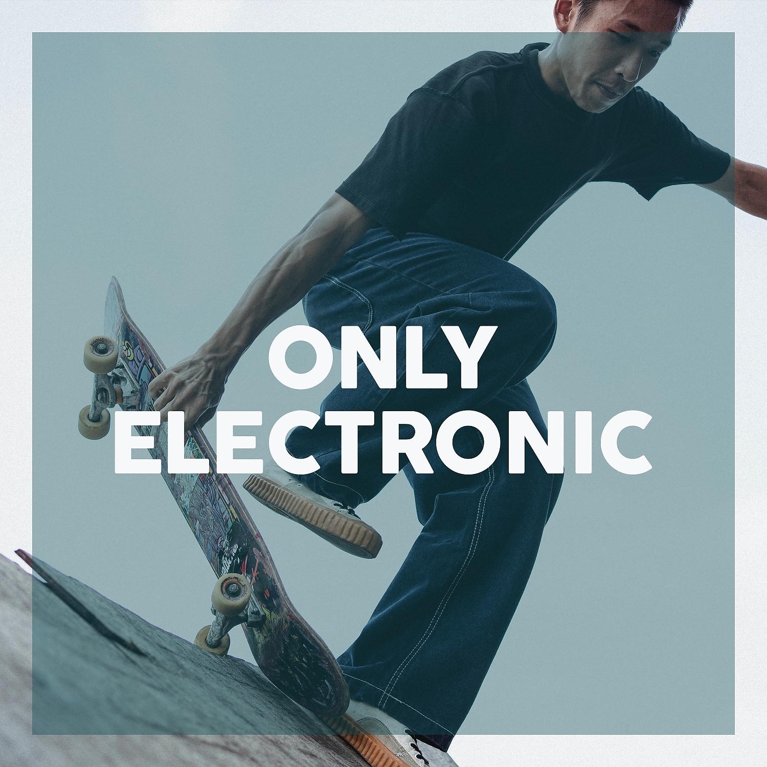Постер альбома Only Electronic