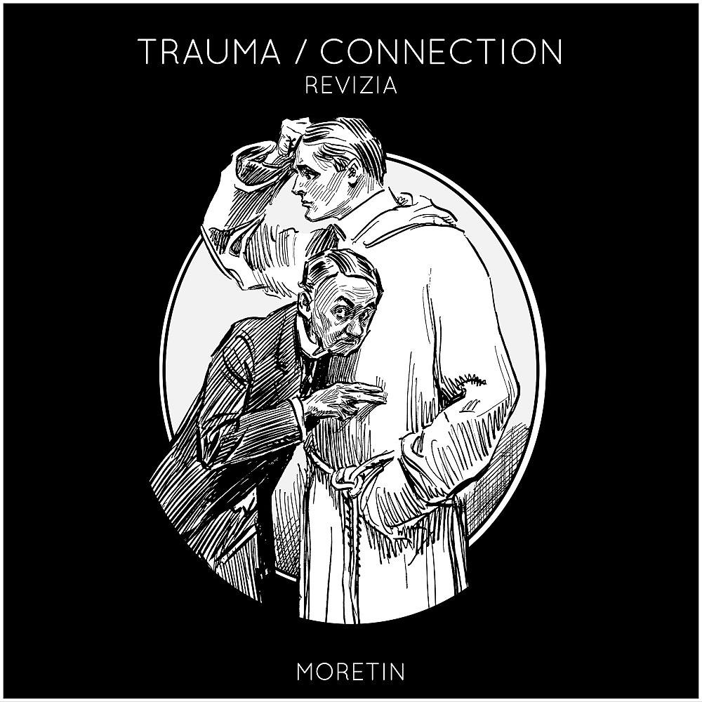 Постер альбома Trauma / Connection