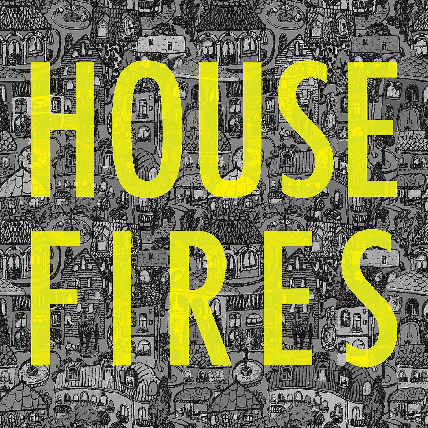 Постер альбома Housefires