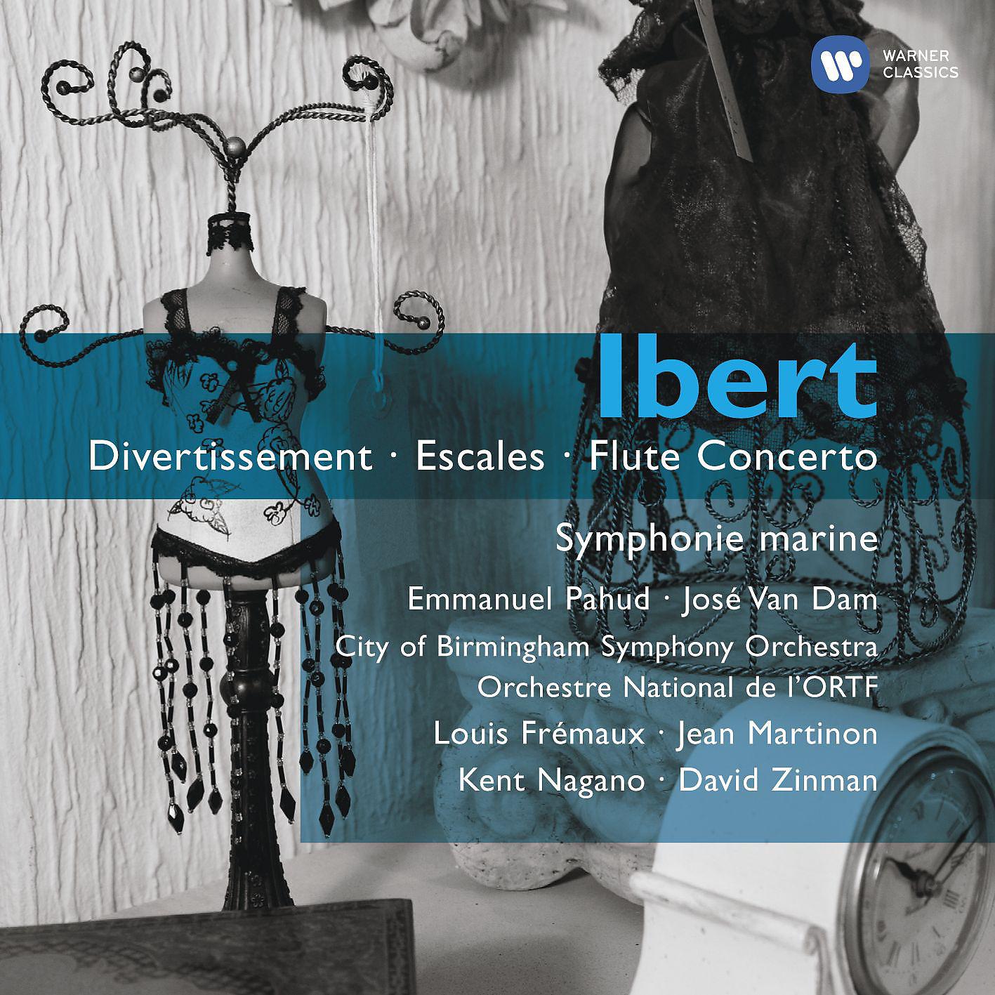 Постер альбома Ibert: Divertissement, Escales & Flute Concerto