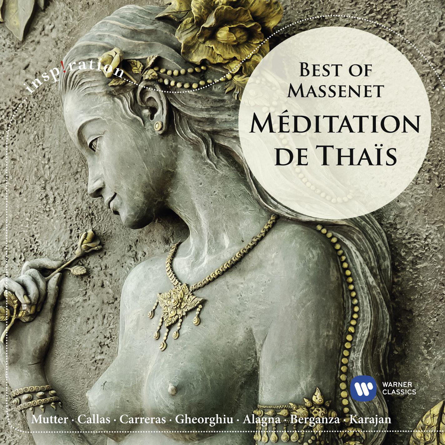 Постер альбома Méditation de Thais: Best of Massenet